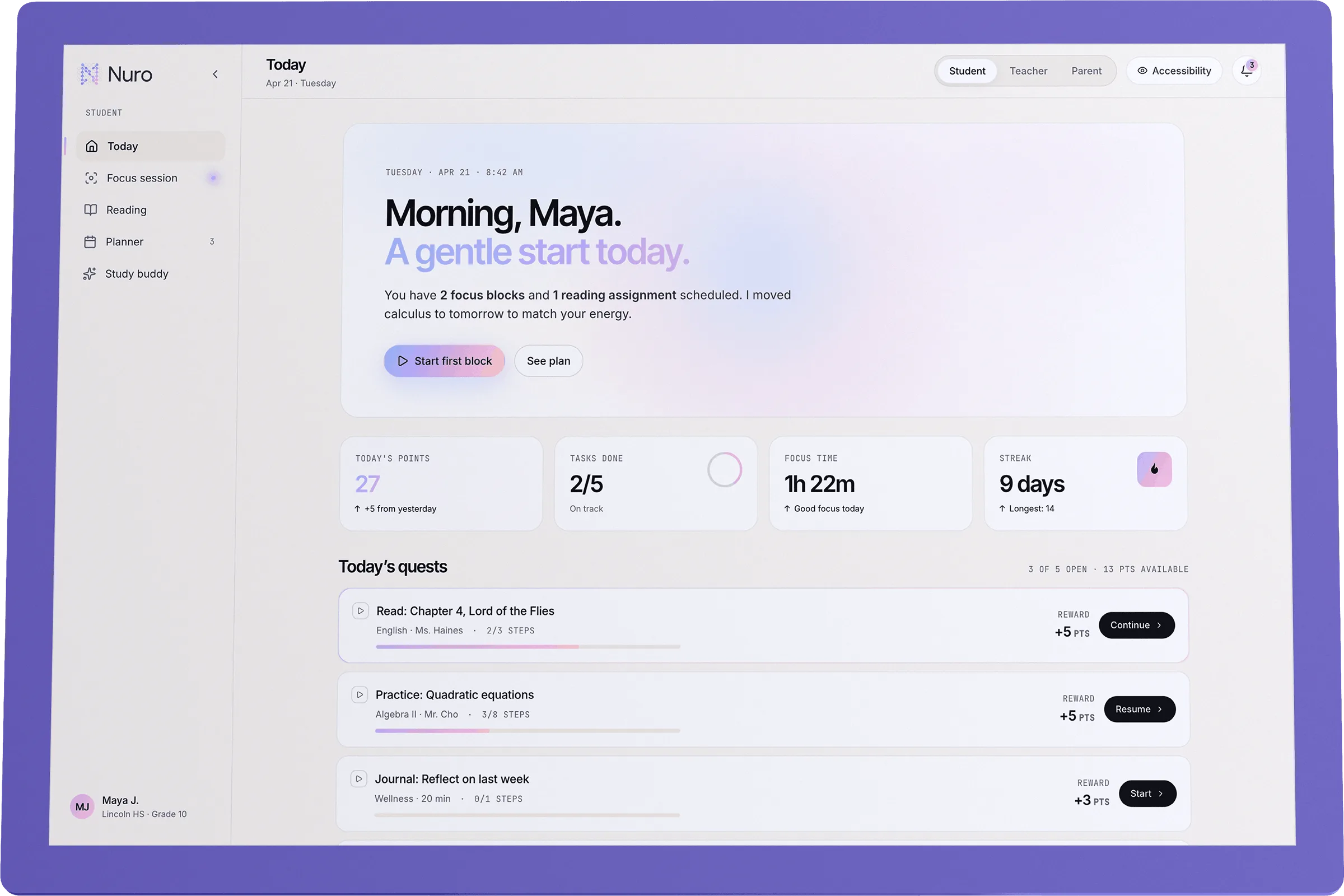 Nuros elevvy — en lugn daglig översikt med fokuspass och uppdrag.